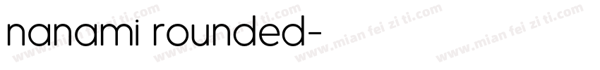 nanami rounded字体转换